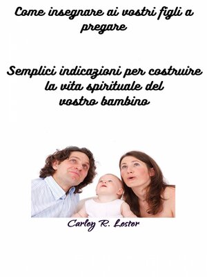 cover image of Come insegnare ai vostri figli a pregare